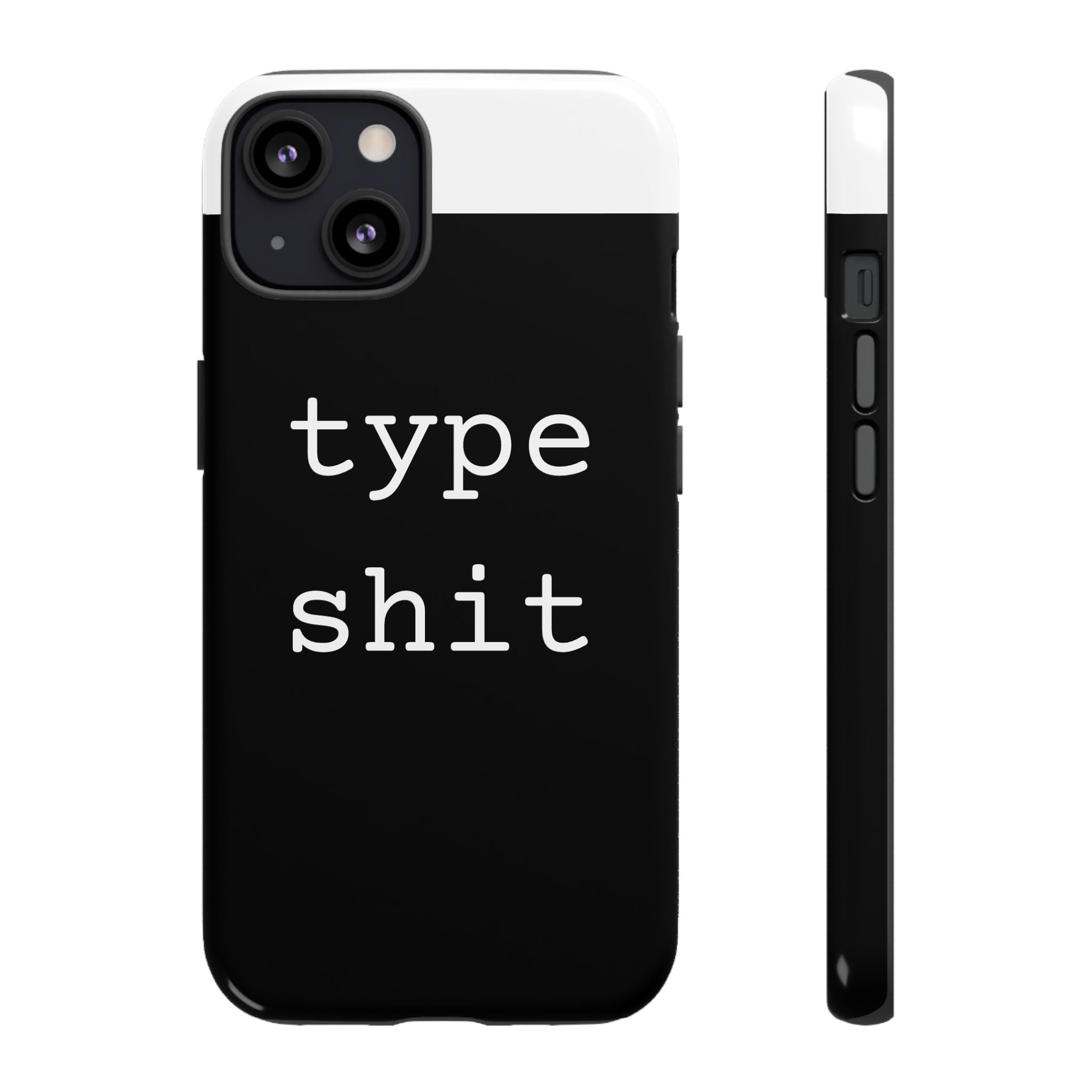 type shit Phone Case | Minimalist Typography Black