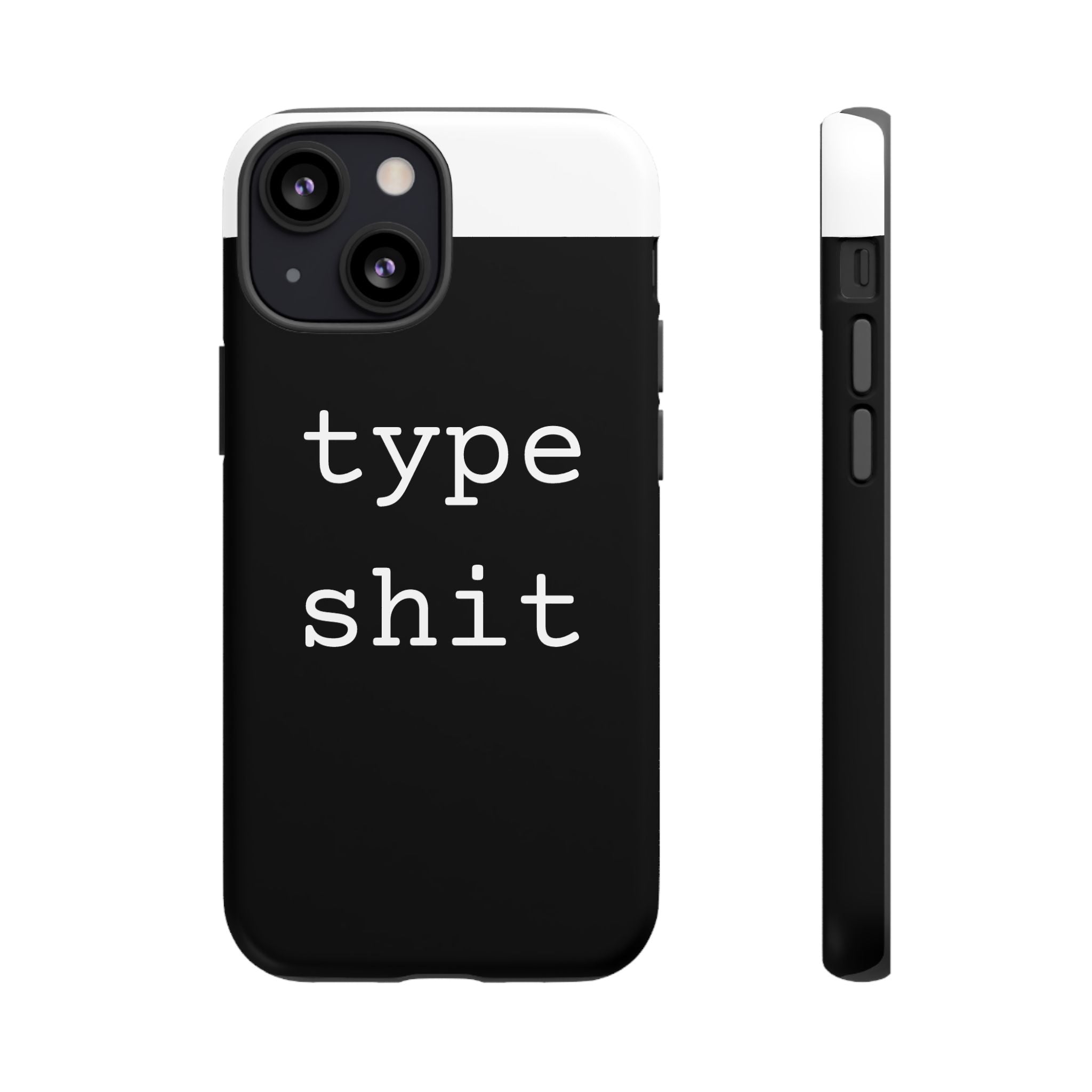 type shit Phone Case | Minimalist Typography Black