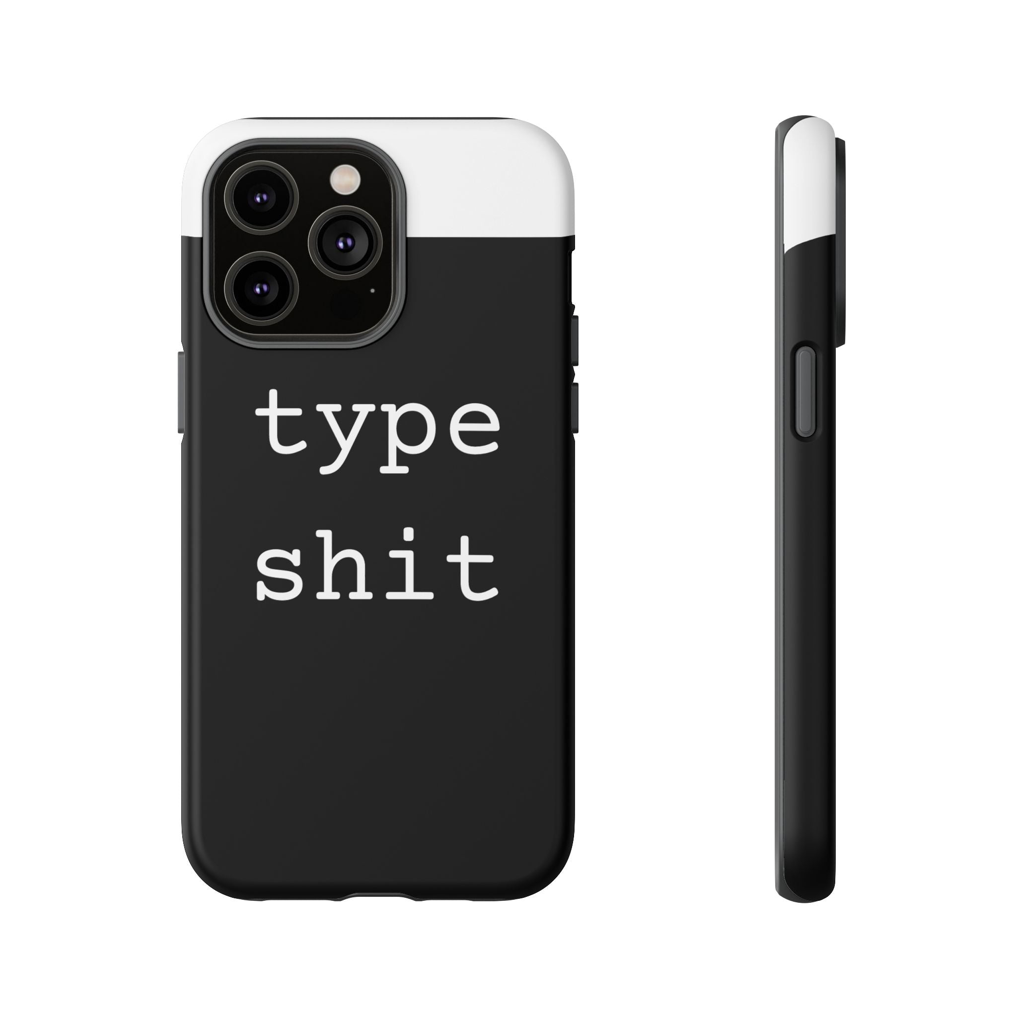 type shit Phone Case | Minimalist Typography Black