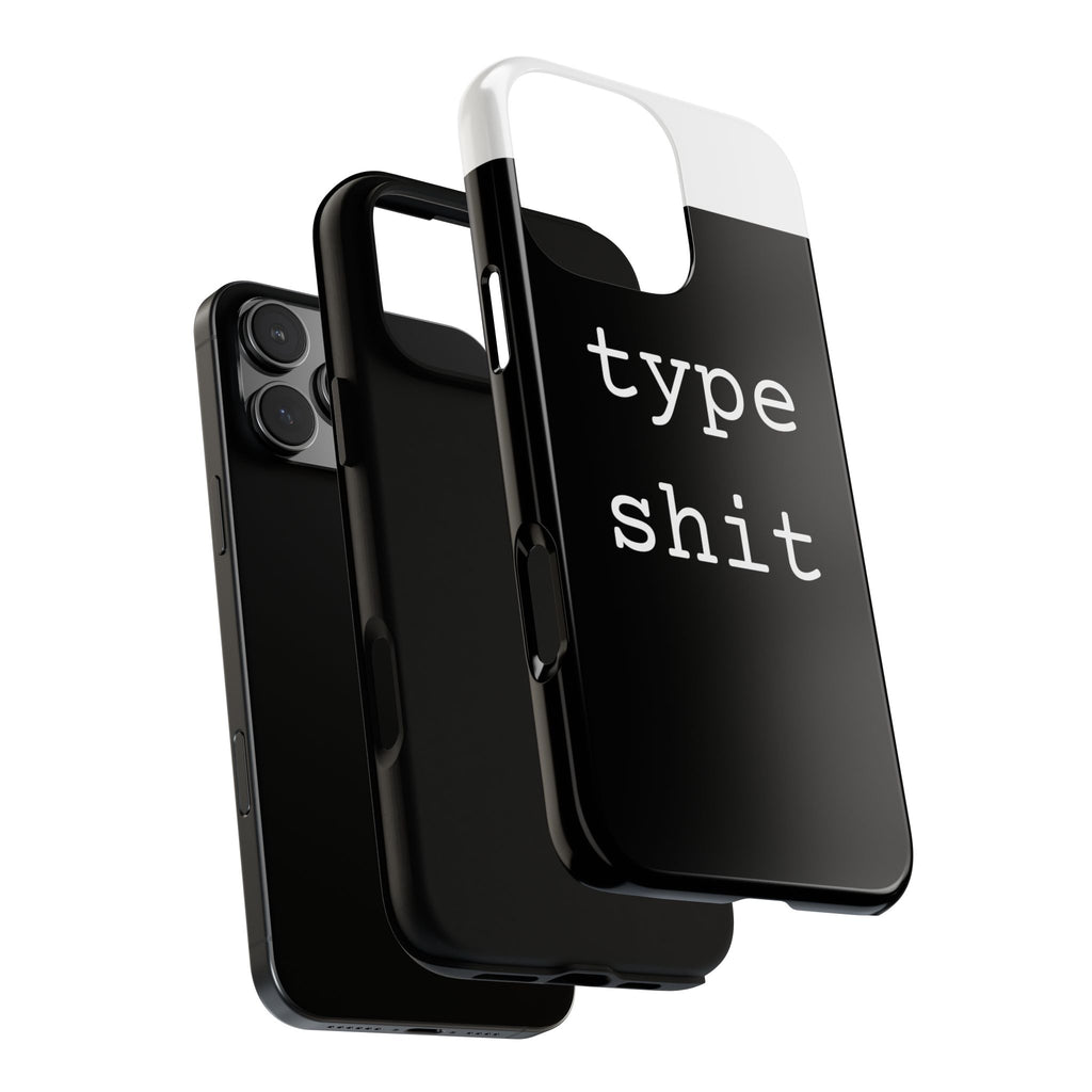 type shit Phone Case | Minimalist Typography Black