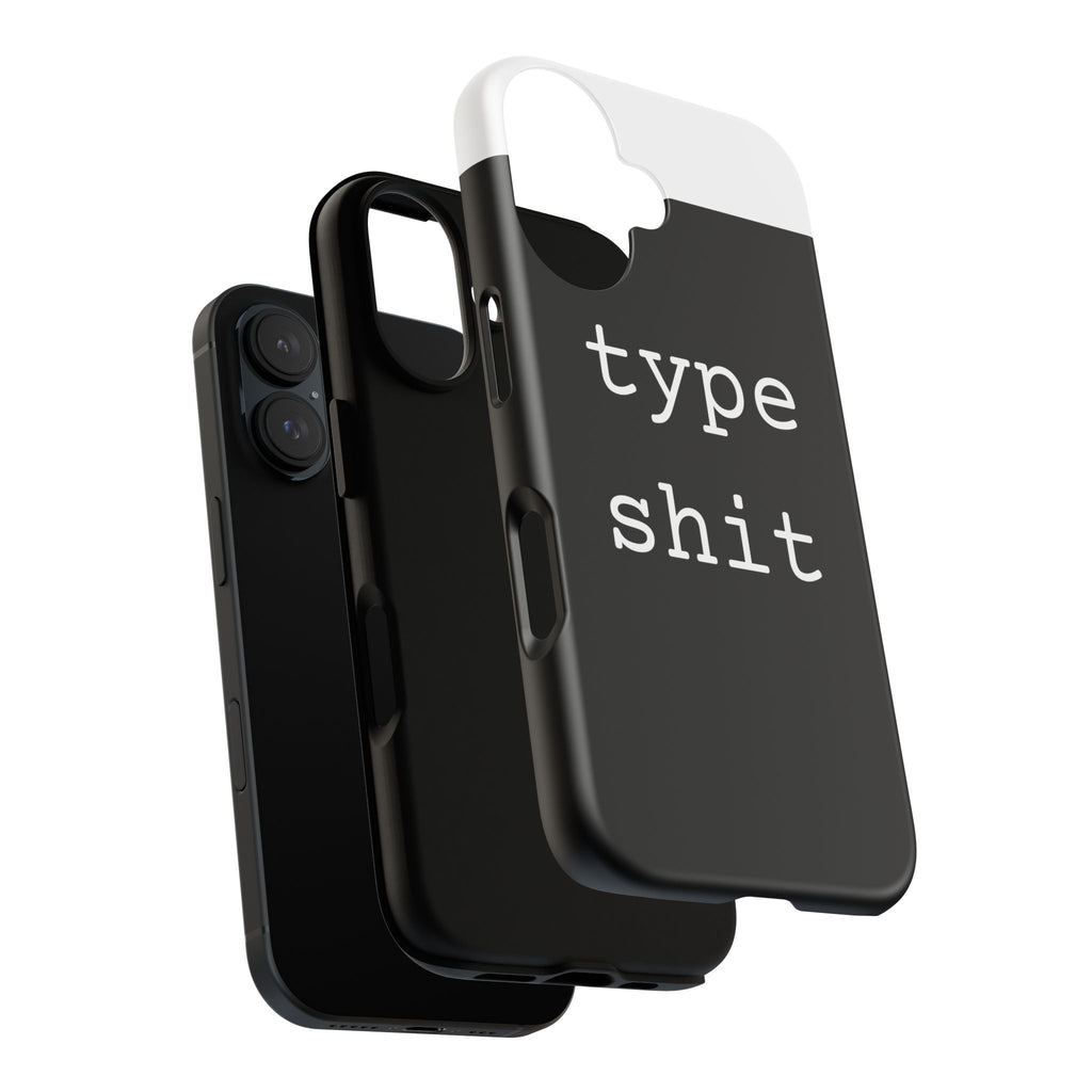 type shit Phone Case | Minimalist Typography Black