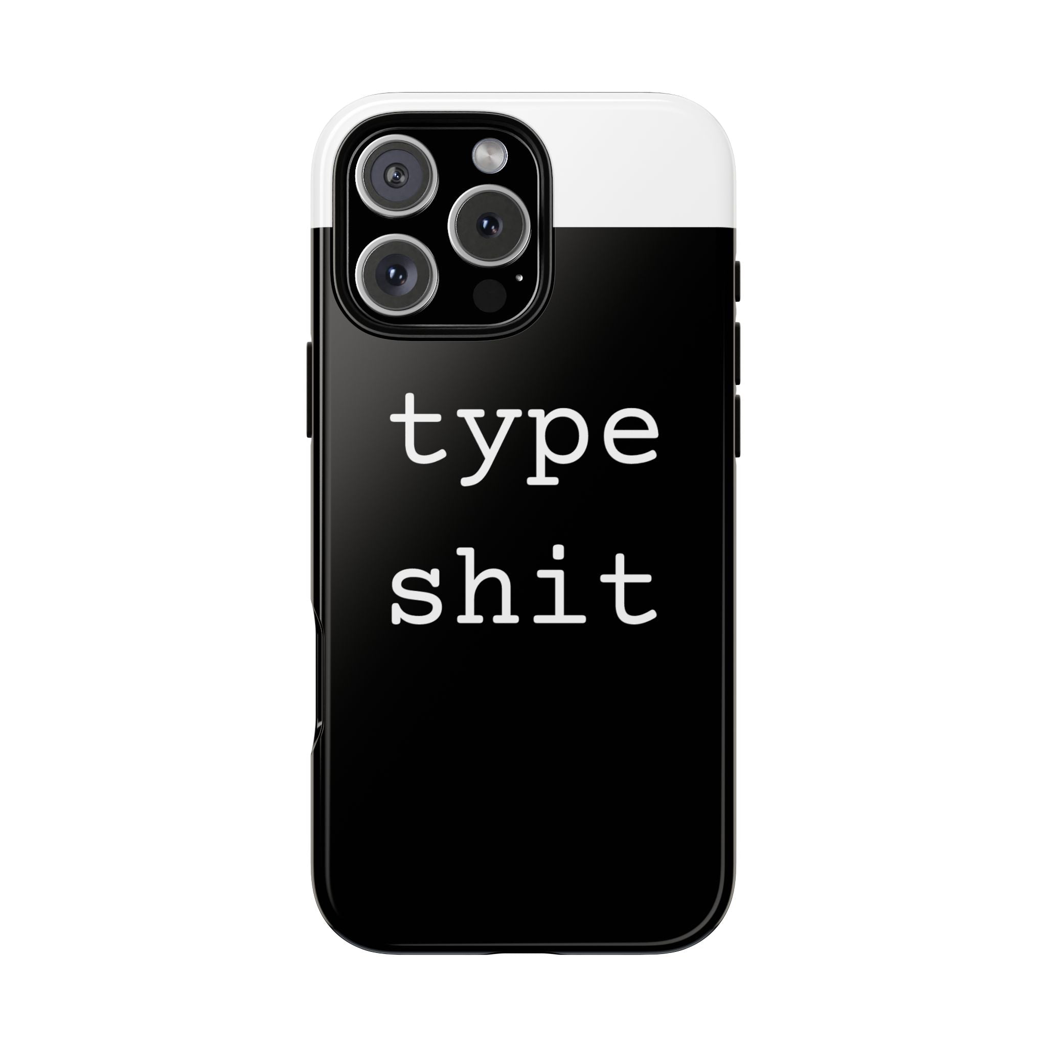 type shit Phone Case | Minimalist Typography Black