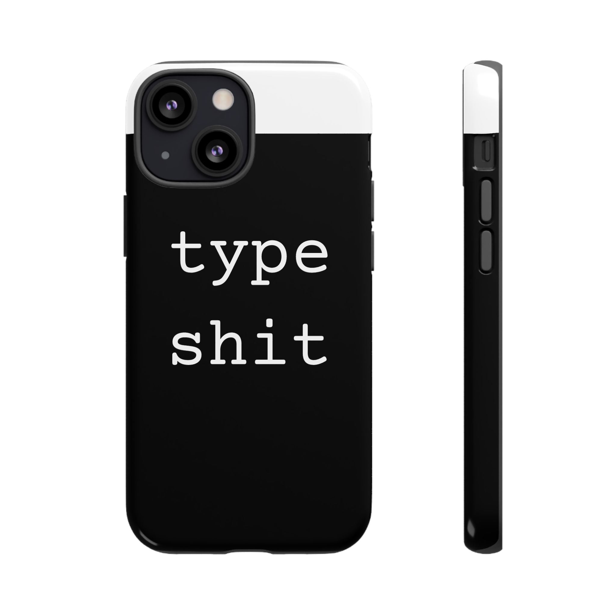type shit Phone Case | Minimalist Typography Black