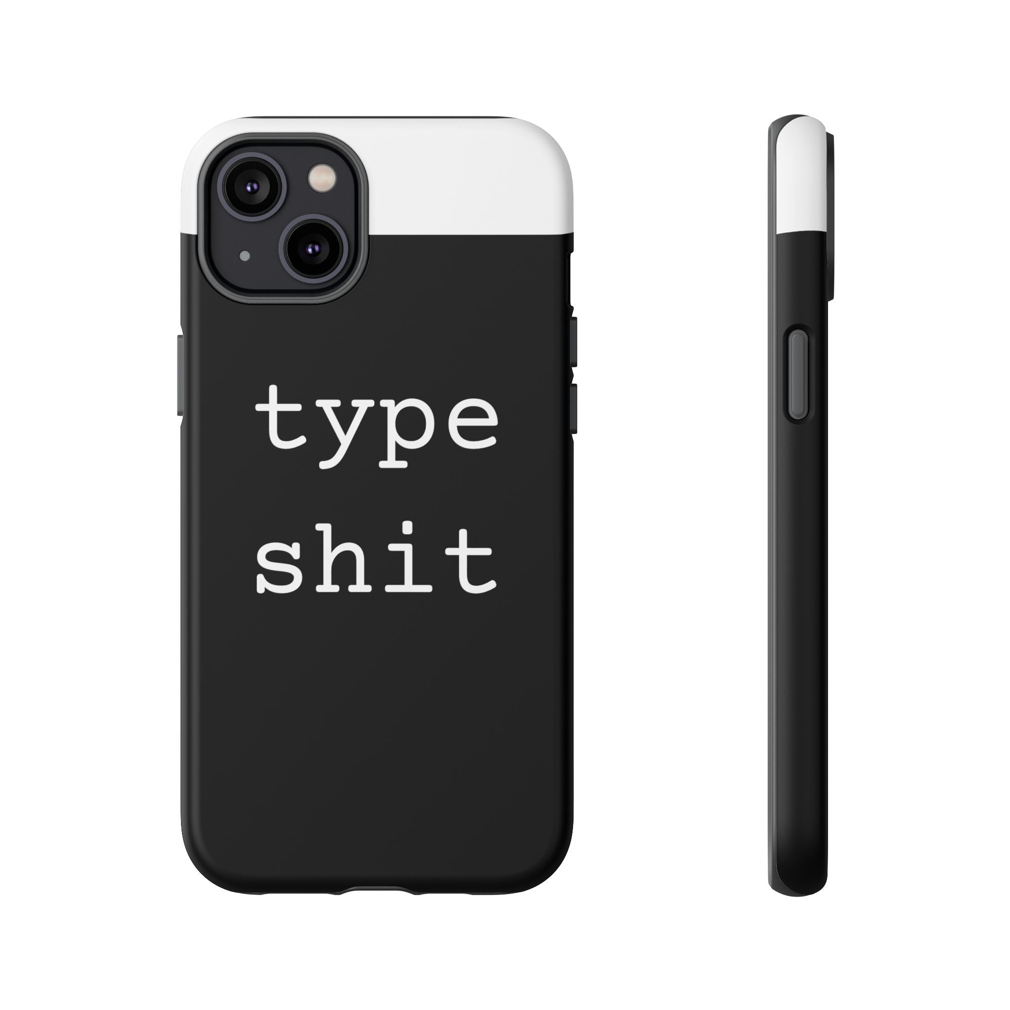 type shit Phone Case | Minimalist Typography Black