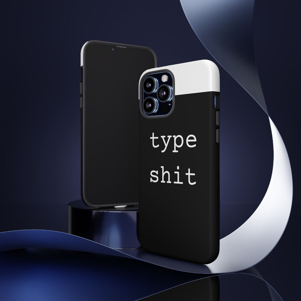 type shit Phone Case | Minimalist Typography Black