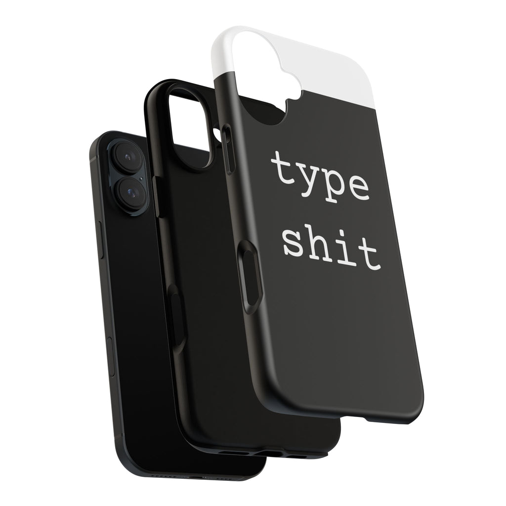 type shit Phone Case | Minimalist Typography Black