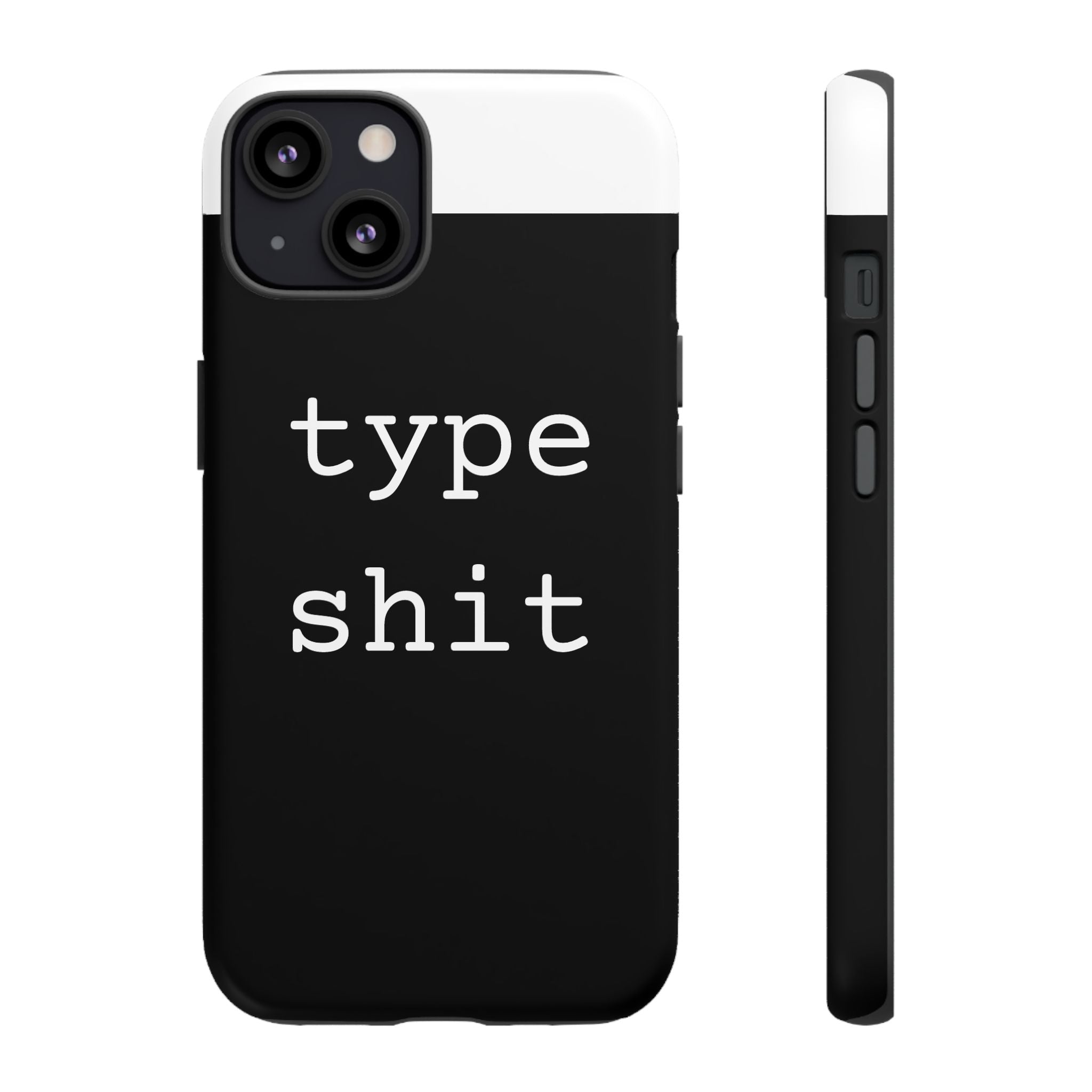 type shit Phone Case | Minimalist Typography Black