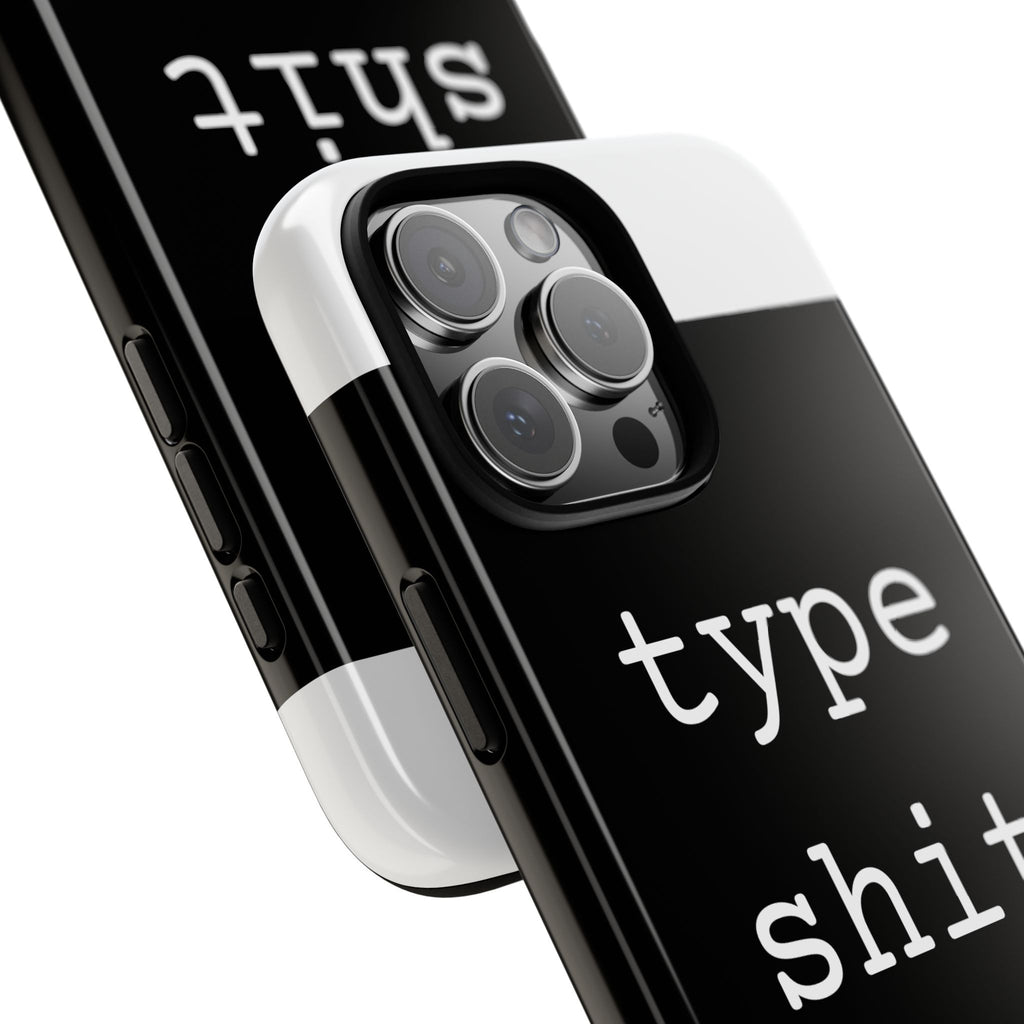 type shit Phone Case | Minimalist Typography Black