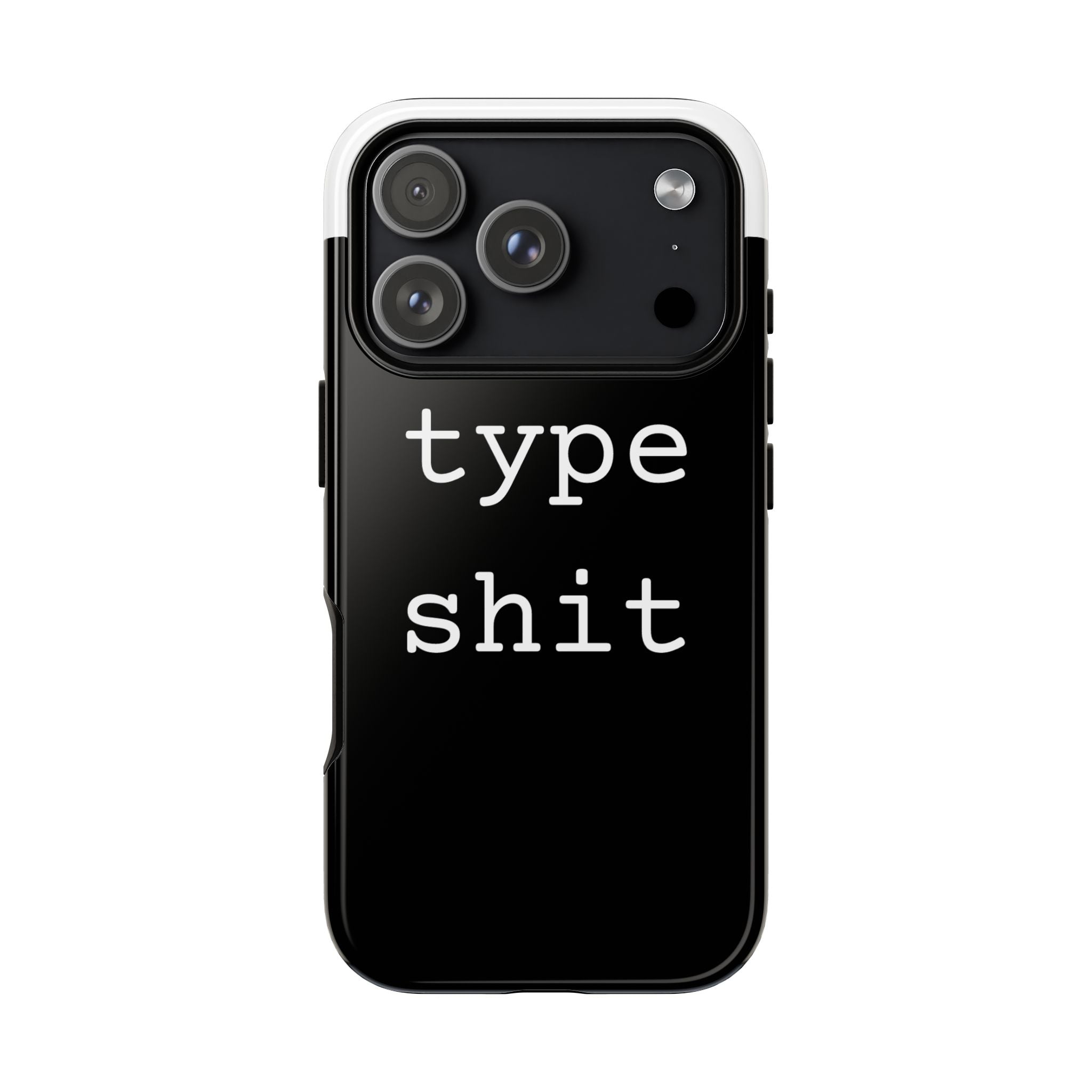type shit Phone Case | Minimalist Typography Black