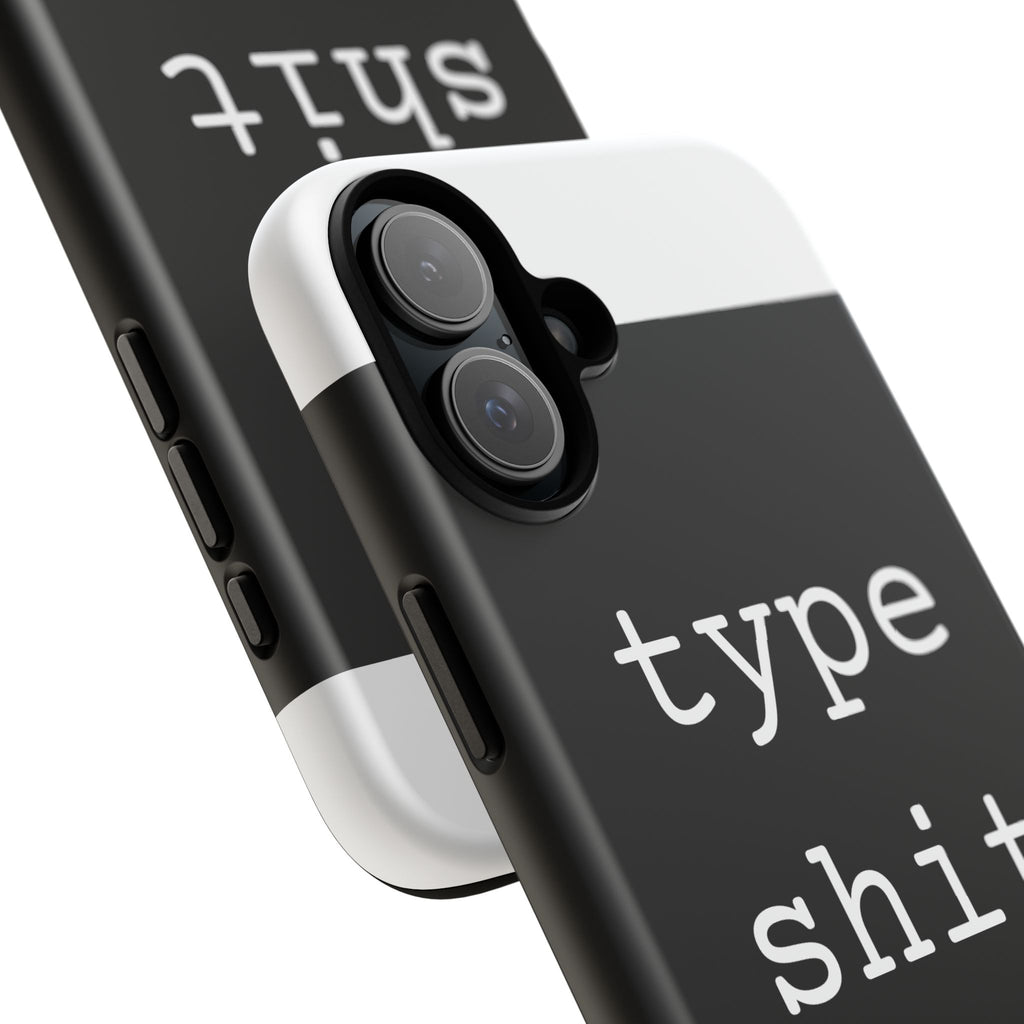 type shit Phone Case | Minimalist Typography Black
