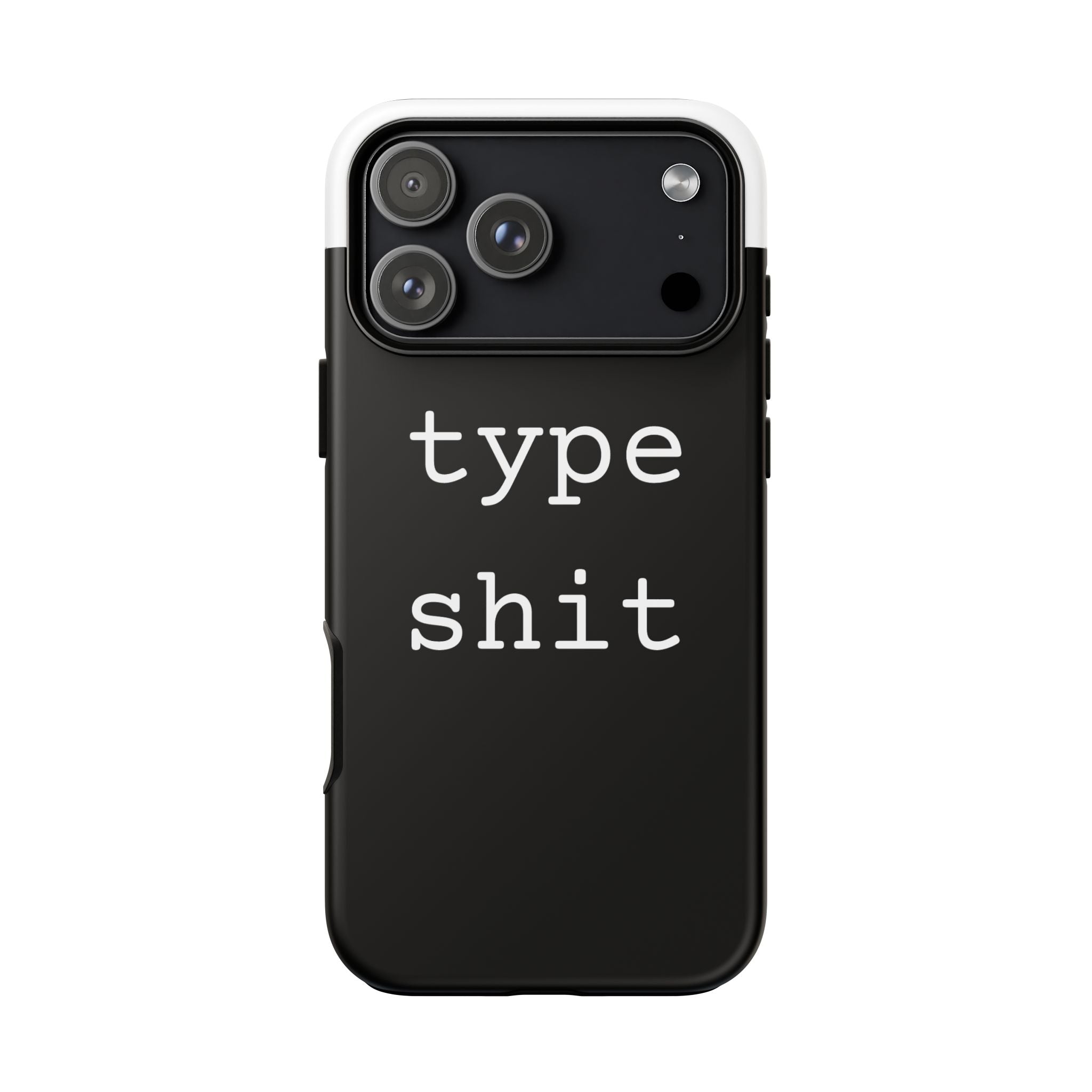 type shit Phone Case | Minimalist Typography Black