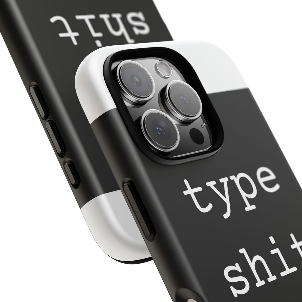 type shit Phone Case | Minimalist Typography Black