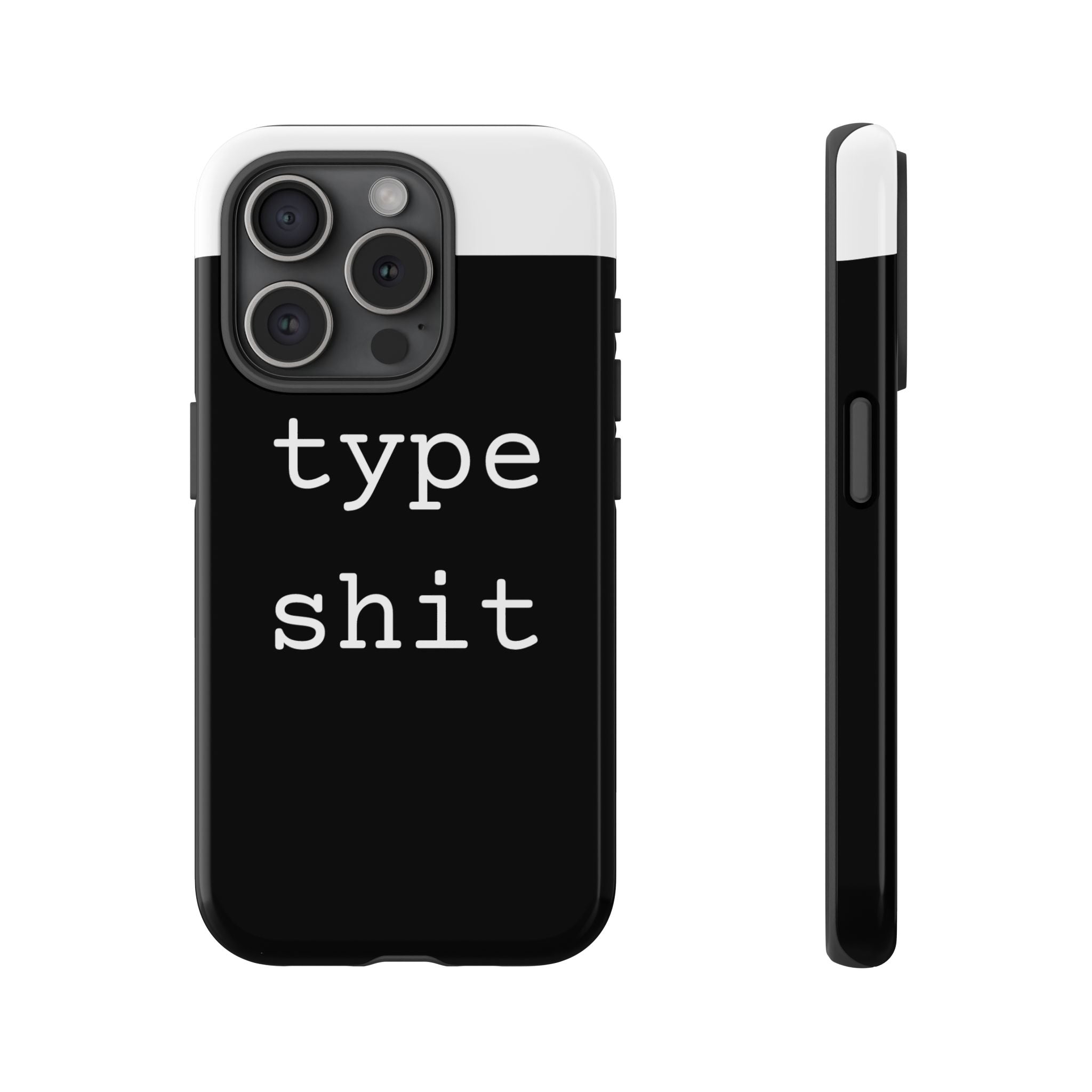 type shit Phone Case | Minimalist Typography Black