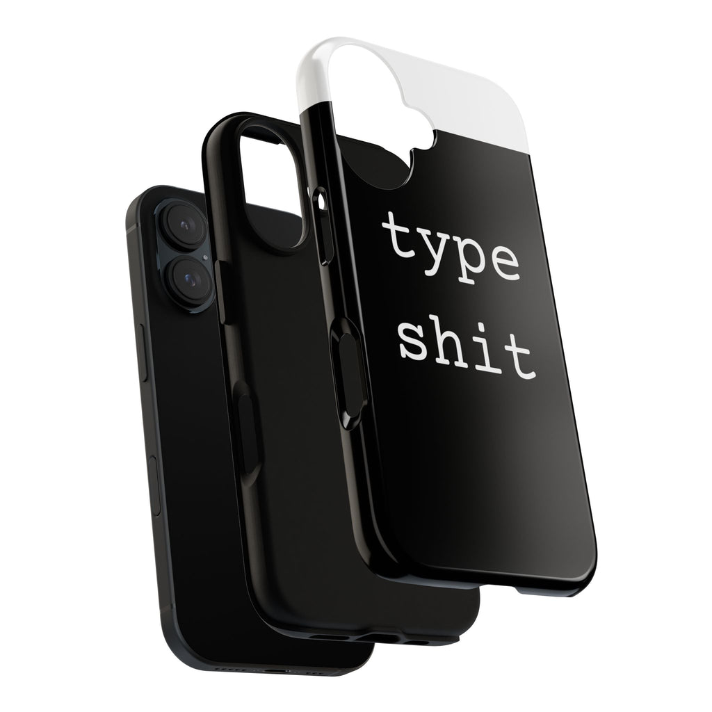 type shit Phone Case | Minimalist Typography Black