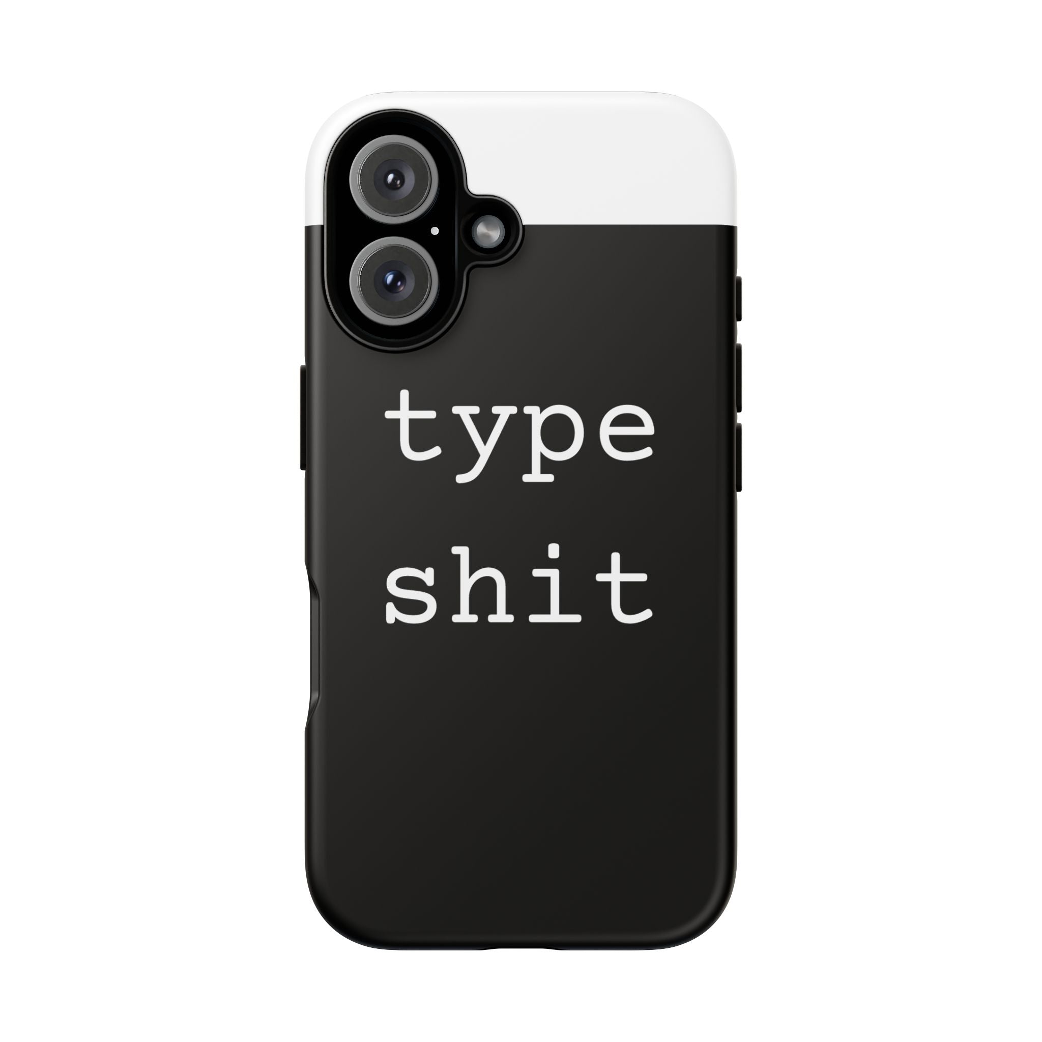 type shit Phone Case | Minimalist Typography Black