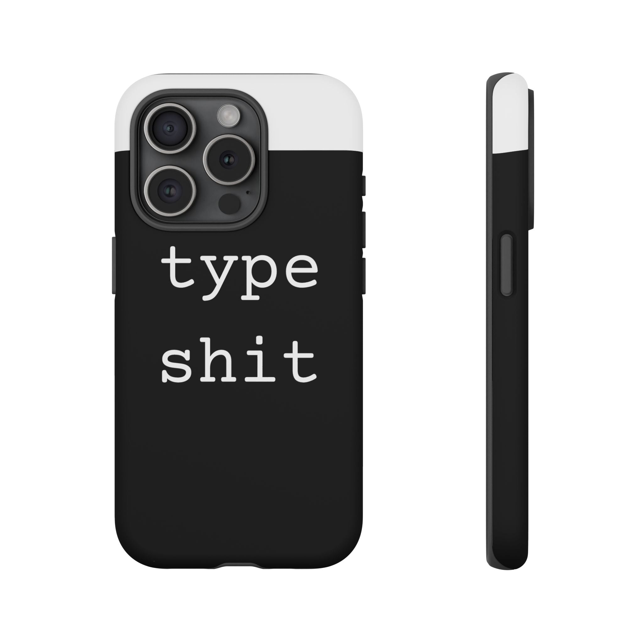type shit Phone Case | Minimalist Typography Black