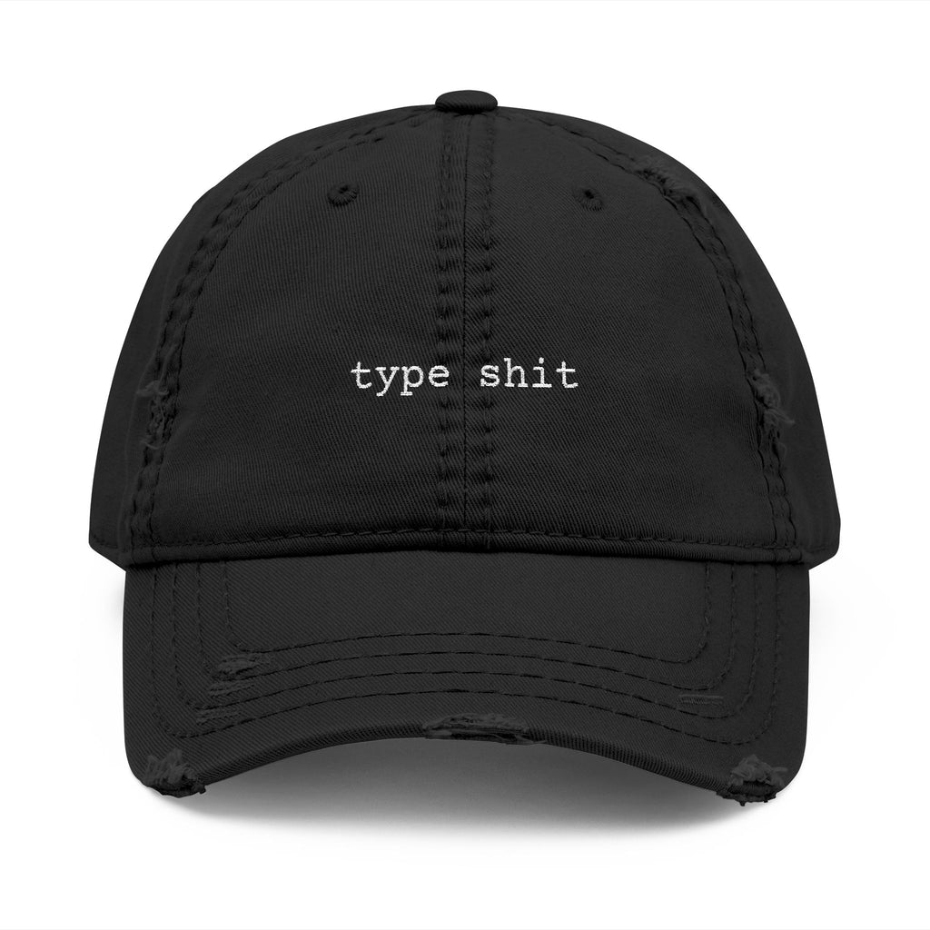 type shit hat