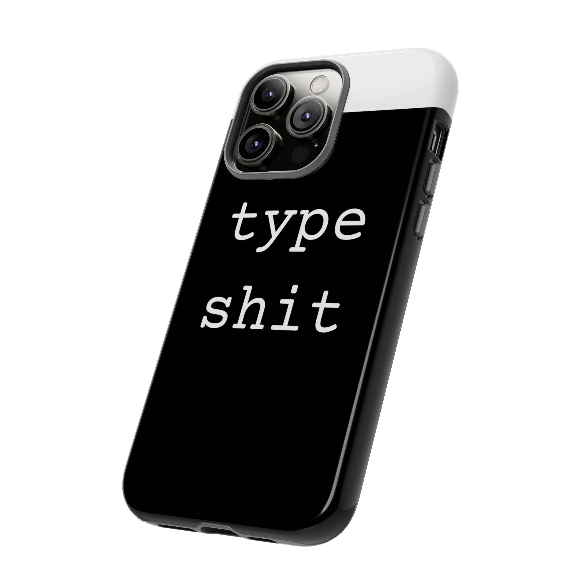 type shit Phone Case | Minimalist Typography Black