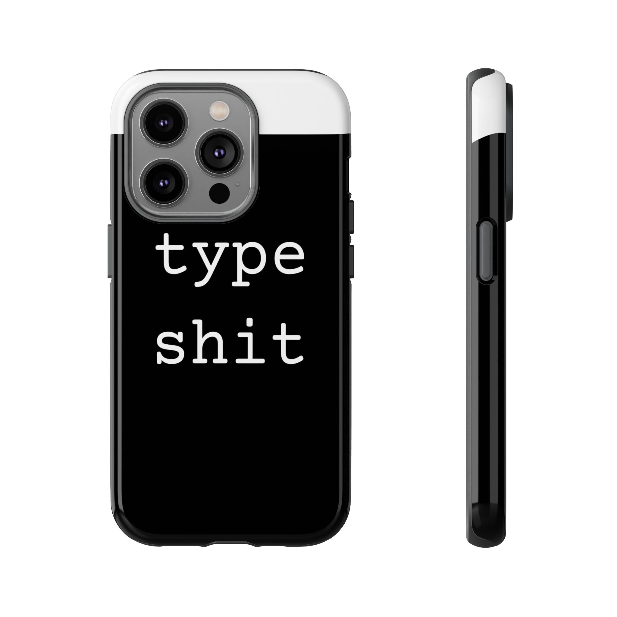 type shit Phone Case | Minimalist Typography Black