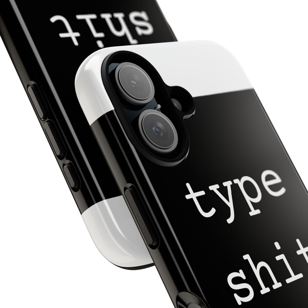 type shit Phone Case | Minimalist Typography Black