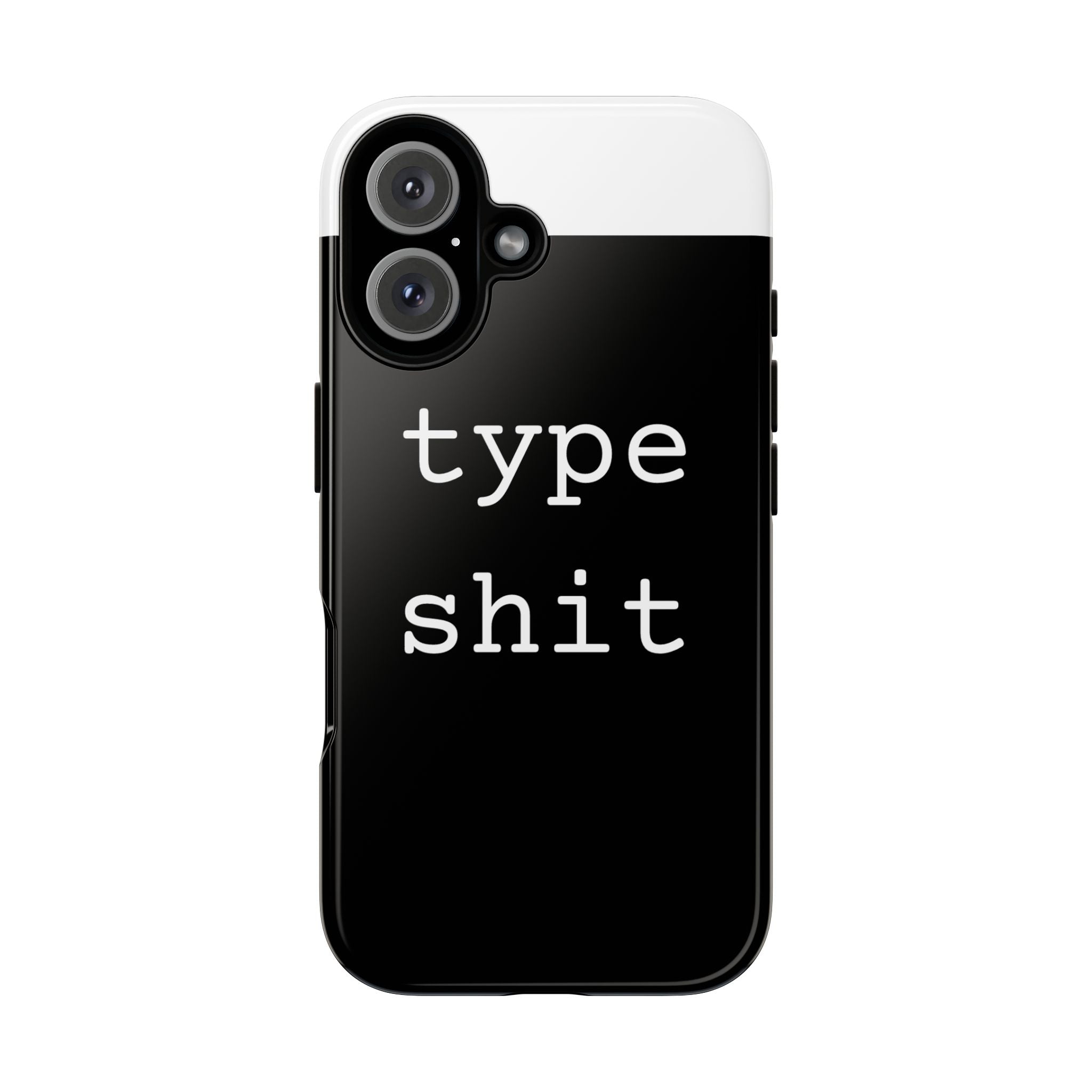 type shit Phone Case | Minimalist Typography Black